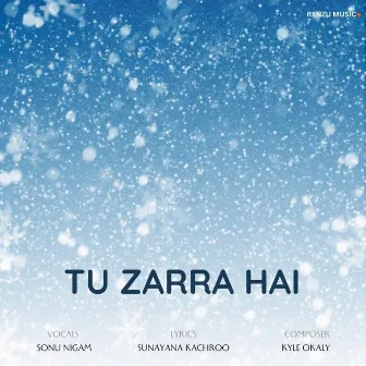 Tu Zarra Hai by Sunayana Kachroo