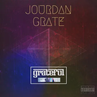 Grateful by Jourdan Grate