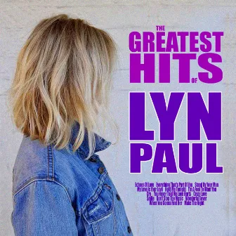 The Greatest Hits of Lyn Paul by Lyn Paul