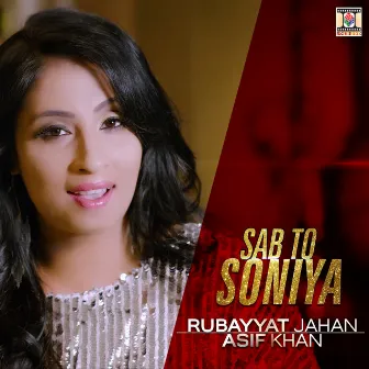 Sab To Soniya by Rubayyat Jahan