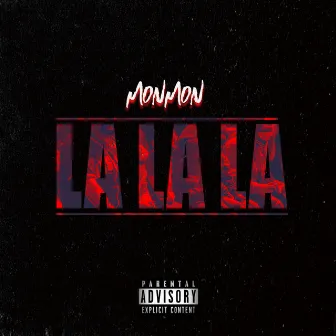 LaLaLa by MonMon