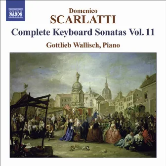 Scarlatti, D.: Keyboard Sonatas (Complete), Vol. 11 by Gottlieb Wallisch