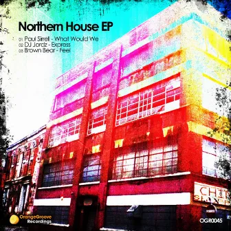 Northern House EP by Paul Sirrell