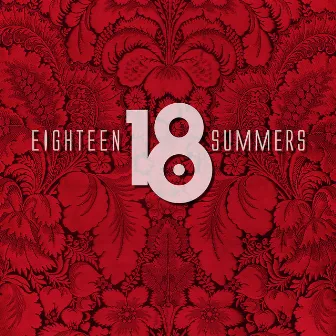 The Magic Circus (Bonus Track Version) by 18 Summers