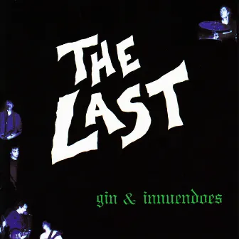 Gin & Innuendoes by The Last