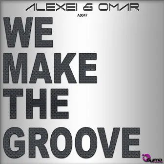 We Make The Groove by Omar