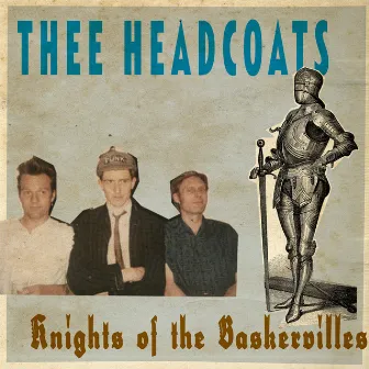 Knights Of The Baskervilles by Billy Childish