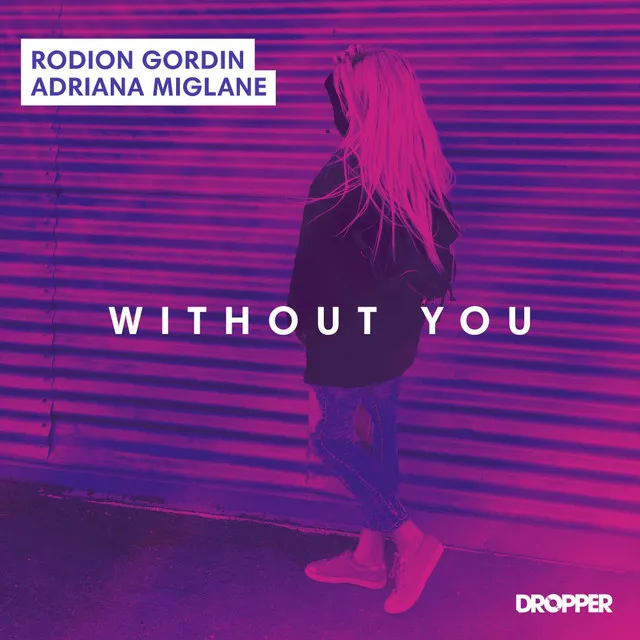 Without You - Radio Edit