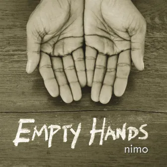 Empty Hands by Nimo