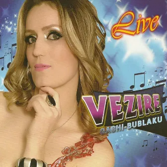 Vezire Gashi Bublaku (Live) by Vezire Gashi