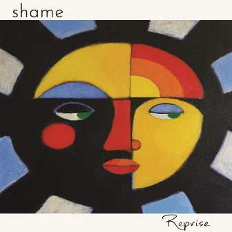 Reprise by Shame