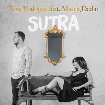 Sutra by Tena Vodopija