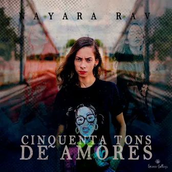 Cinquenta Tons de Amores by Nayara Rav