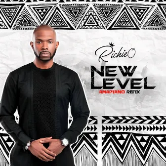 New Level (Amapiano Refix) by richieo