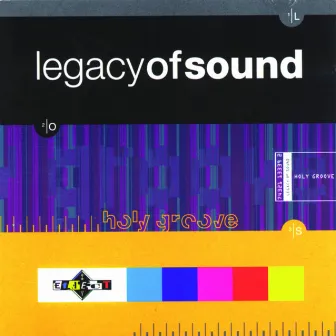 Holy Groove by Legacy Of Sound