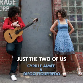 Just The Two Of Us by Cyrille Aimee