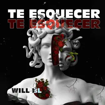 Te Esquecer by Will BL