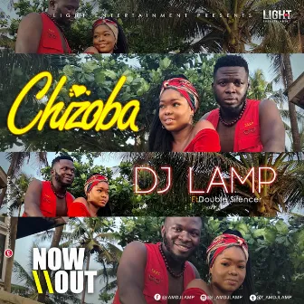 Chizoba by Dj Lamp