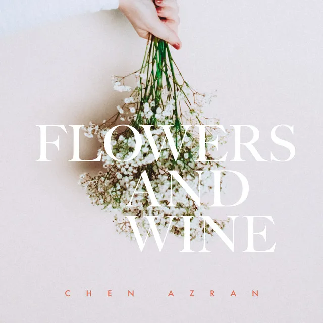 Flowers and Wine