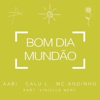 Bom Dia Mundão (Acústico) by Mc Andinho