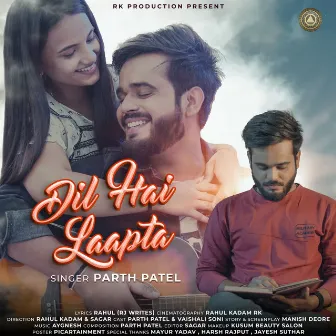 Dil Hai Laapta by Parth Patell