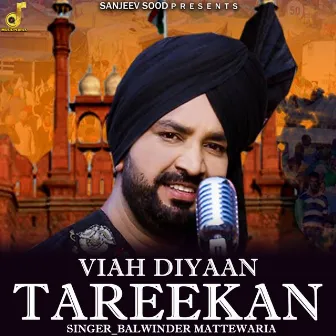 Viah Diyaan Tareekan by Balwinder Mattewaria