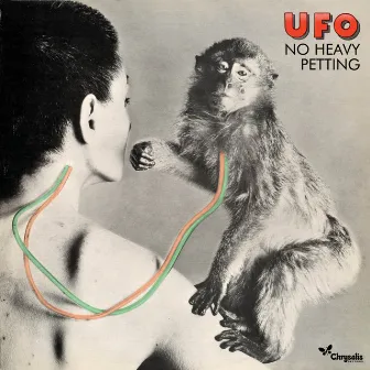 No Heavy Petting (Deluxe Edition) by UFO