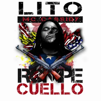 Rompe Cuello by Lito MC Cassidy