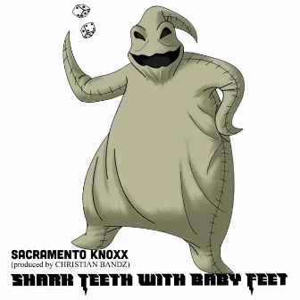 Shark Teeth With Baby Feet by Sacramento Knoxx