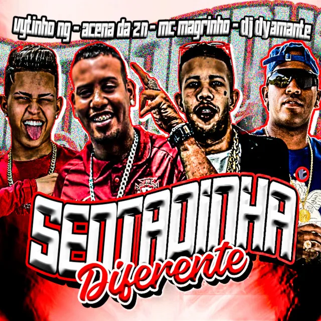 Sentadinha Diferente (feat. Mc Magrinho & Dyamante DJ)