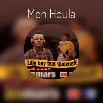 Men Houla by Ldjy Boy