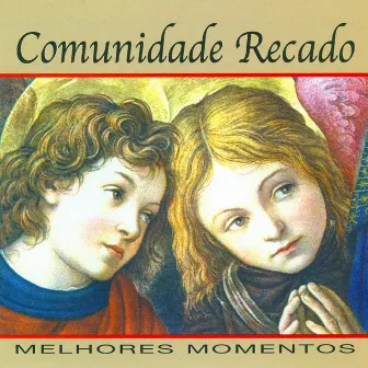 Melhores Momentos by Comunidade Recado