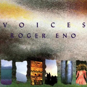 Voices by Roger Eno