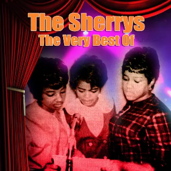 The Very Best of the Sherrys by The Sherrys