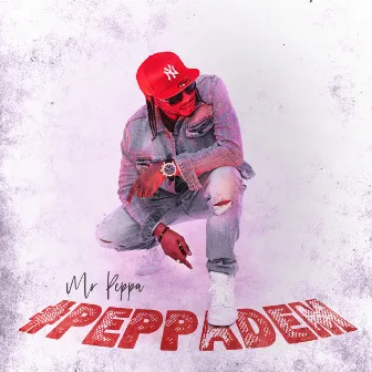 #Peppadem by Mr. Peppa