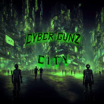 City by Cyber Gunz