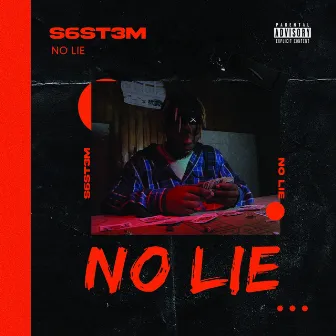 No Lie by S6ST3M