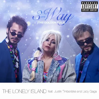 3-Way (The Golden Rule) by The Lonely Island