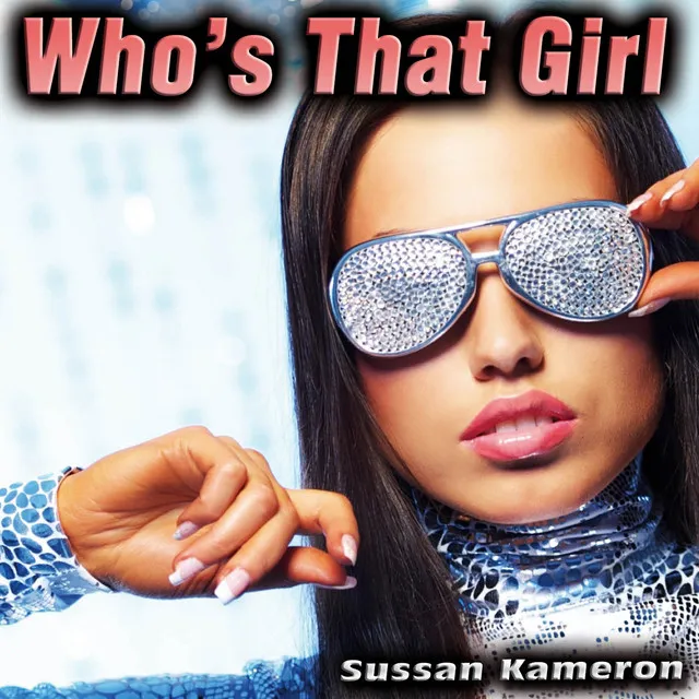 Who's That Girl - Single