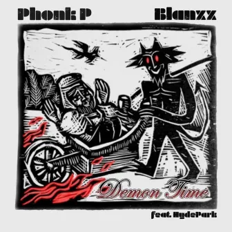 DEMON TIME by Blanxx