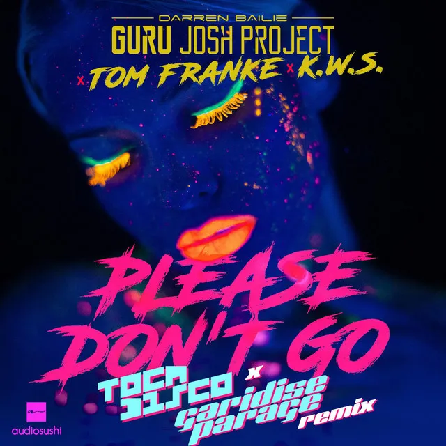 Please Don't Go (Tocadisco & Garidise Parage Remix)