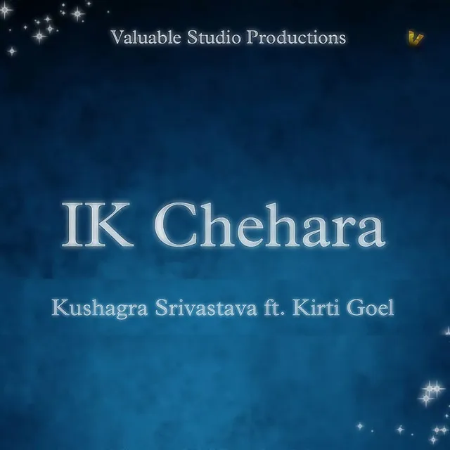 Ik Chehara (feat. Kirti Goel)