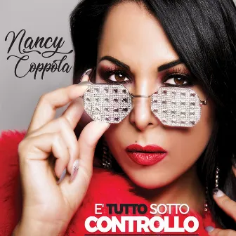 È tutto sotto controllo by Nancy Coppola