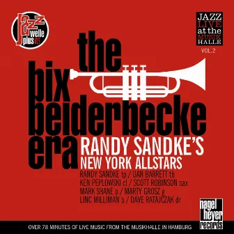 The Bix Beiderbecke Era (Live) by Randy Sandke