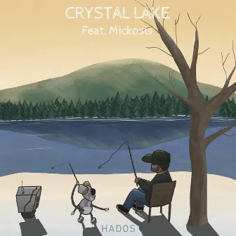 Crystal Lake by Hados