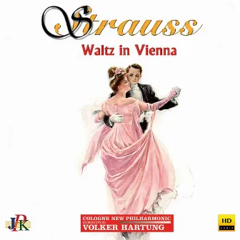 Strauss: Waltz in Vienna by Volker Hartung