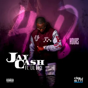 48 Hours by Jay Cash