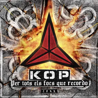 Per tots els focs que recordo by KOP