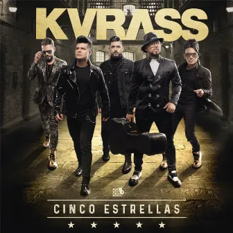 Cinco Estrellas by Grupo Kvrass