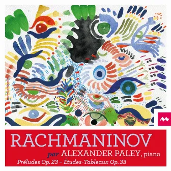 Rachmaninov : Préludes, Op. 23 - Études-Tableaux, Op. 33 by Unknown Artist